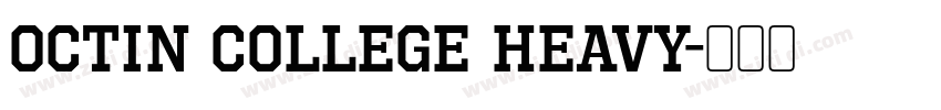 Octin College Heavy字体转换